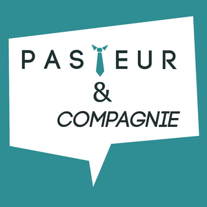 Pasteur et compagnie
